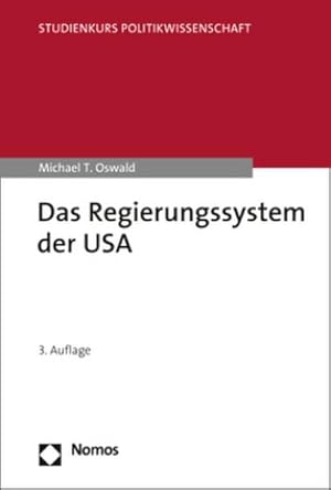 Bild des Verkufers fr Das Regierungssystem der USA zum Verkauf von BuchWeltWeit Ludwig Meier e.K.