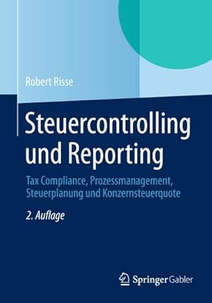 Seller image for Steuercontrolling und Reporting for sale by BuchWeltWeit Ludwig Meier e.K.