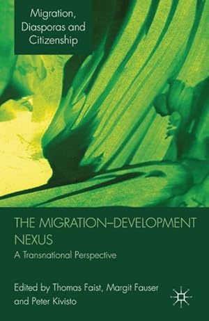 Immagine del venditore per The Migration-Development Nexus: A Transnational Perspective venduto da BuchWeltWeit Ludwig Meier e.K.