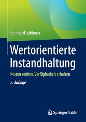 Immagine del venditore per Wertorientierte Instandhaltung venduto da BuchWeltWeit Ludwig Meier e.K.