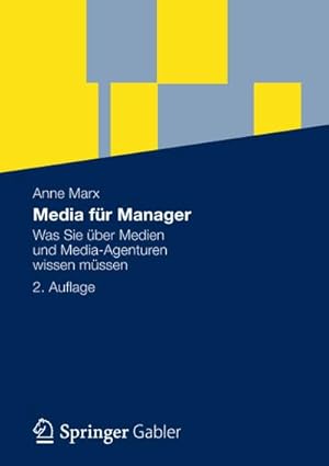 Bild des Verkufers fr Media fr Manager zum Verkauf von BuchWeltWeit Ludwig Meier e.K.