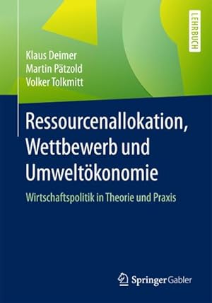 Imagen del vendedor de Ressourcenallokation, Wettbewerb und Umweltkonomie a la venta por BuchWeltWeit Ludwig Meier e.K.