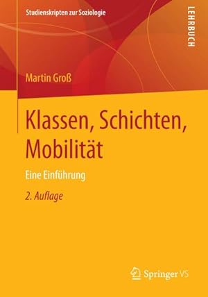 Seller image for Klassen, Schichten, Mobilitt for sale by BuchWeltWeit Ludwig Meier e.K.