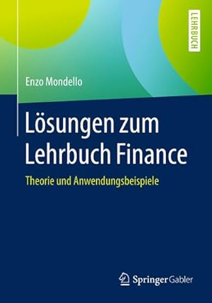 Imagen del vendedor de Lsungen zum Lehrbuch Finance a la venta por BuchWeltWeit Ludwig Meier e.K.