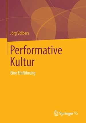 Seller image for Performative Kultur for sale by BuchWeltWeit Ludwig Meier e.K.