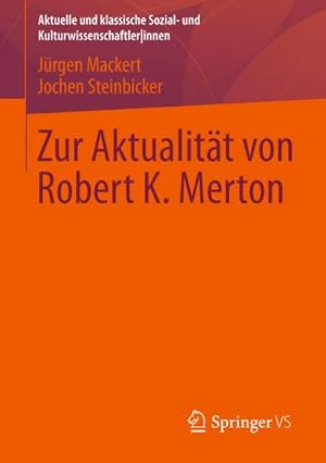 Imagen del vendedor de Zur Aktualitt von Robert K. Merton a la venta por BuchWeltWeit Ludwig Meier e.K.