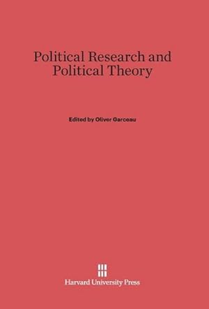 Seller image for Political Research and Political Theory for sale by BuchWeltWeit Ludwig Meier e.K.