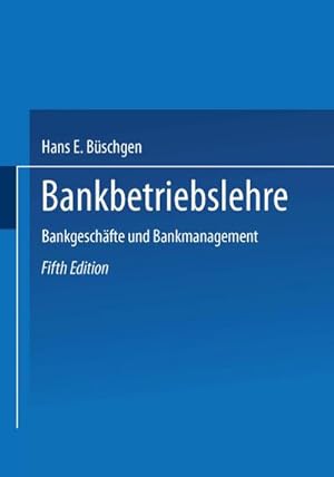 Immagine del venditore per Bankbetriebslehre venduto da BuchWeltWeit Ludwig Meier e.K.