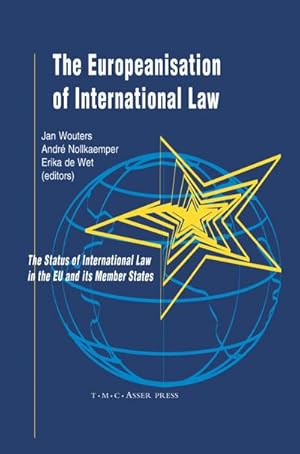 Image du vendeur pour The Europeanisation of International Law mis en vente par BuchWeltWeit Ludwig Meier e.K.