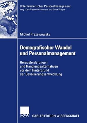Seller image for Demografischer Wandel und Personalmanagement for sale by BuchWeltWeit Ludwig Meier e.K.