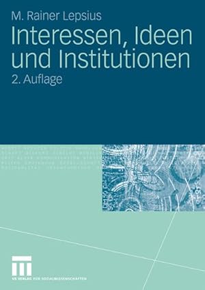 Seller image for Interessen, Ideen und Institutionen for sale by BuchWeltWeit Ludwig Meier e.K.