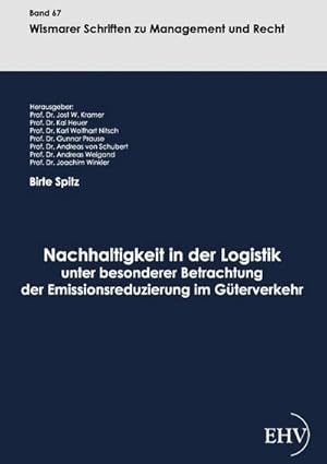 Immagine del venditore per Nachhaltigkeit in der Logistik unter besonderer Betrachtung der Emissionsreduzierung im Gterverkehr venduto da BuchWeltWeit Ludwig Meier e.K.