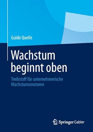 Seller image for Wachstum beginnt oben for sale by BuchWeltWeit Ludwig Meier e.K.