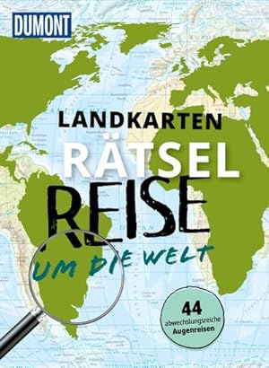 Seller image for Landkarten-Rtselreise um die Welt for sale by BuchWeltWeit Ludwig Meier e.K.