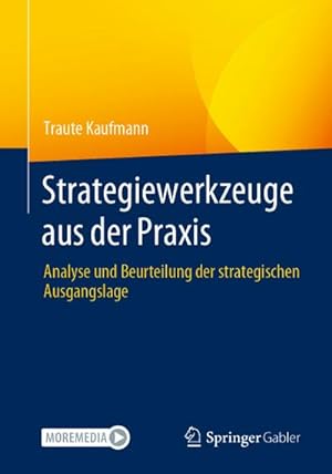 Seller image for Strategiewerkzeuge aus der Praxis for sale by BuchWeltWeit Ludwig Meier e.K.