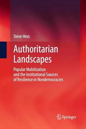 Image du vendeur pour Authoritarian Landscapes mis en vente par BuchWeltWeit Ludwig Meier e.K.