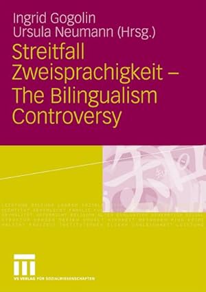 Seller image for Streitfall Zweisprachigkeit - The Bilingualism Controversy for sale by BuchWeltWeit Ludwig Meier e.K.