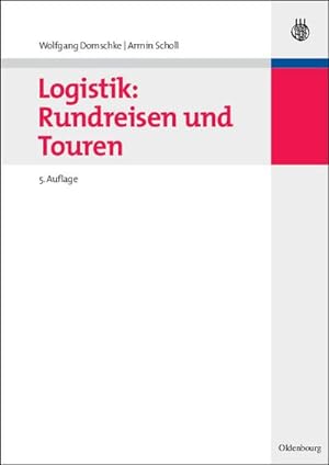 Image du vendeur pour Logistik: Rundreisen und Touren mis en vente par BuchWeltWeit Ludwig Meier e.K.
