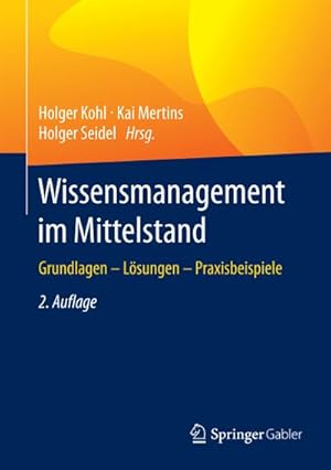 Immagine del venditore per Wissensmanagement im Mittelstand venduto da BuchWeltWeit Ludwig Meier e.K.