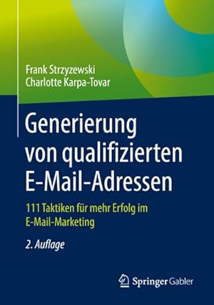 Image du vendeur pour Generierung von qualifizierten E-Mail-Adressen mis en vente par BuchWeltWeit Ludwig Meier e.K.