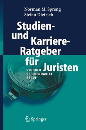 Bild des Verkufers fr Studien- und Karriere-Ratgeber fr Juristen zum Verkauf von BuchWeltWeit Ludwig Meier e.K.