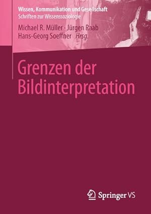 Immagine del venditore per Grenzen der Bildinterpretation venduto da BuchWeltWeit Ludwig Meier e.K.