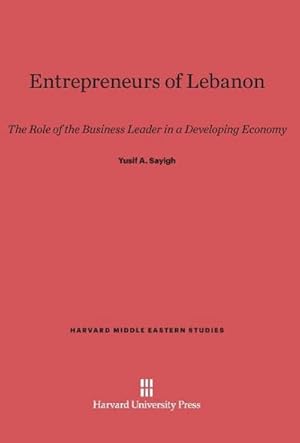 Seller image for Entrepreneurs of Lebanon for sale by BuchWeltWeit Ludwig Meier e.K.