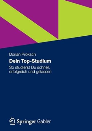 Seller image for Dein Top-Studium for sale by BuchWeltWeit Ludwig Meier e.K.