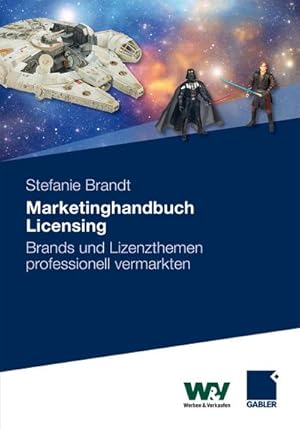 Bild des Verkufers fr Marketinghandbuch Licensing zum Verkauf von BuchWeltWeit Ludwig Meier e.K.