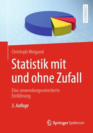 Image du vendeur pour Statistik mit und ohne Zufall mis en vente par BuchWeltWeit Ludwig Meier e.K.