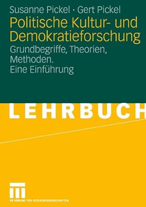 Seller image for Politische Kultur- und Demokratieforschung for sale by BuchWeltWeit Ludwig Meier e.K.