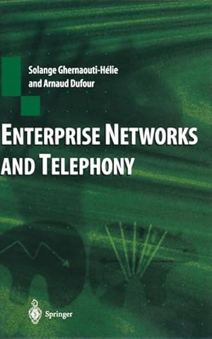 Imagen del vendedor de Enterprise Networks and Telephony a la venta por BuchWeltWeit Ludwig Meier e.K.