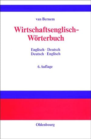 Seller image for Wirtschaftsenglisch-Wrterbuch for sale by BuchWeltWeit Ludwig Meier e.K.