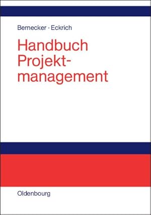 Bild des Verkufers fr Handbuch Projektmanagement zum Verkauf von BuchWeltWeit Ludwig Meier e.K.