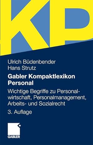 Bild des Verkufers fr Gabler Kompaktlexikon Personal zum Verkauf von BuchWeltWeit Ludwig Meier e.K.