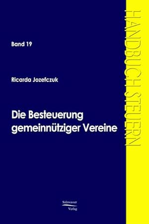 Seller image for Die Besteuerung gemeinntziger Vereine for sale by BuchWeltWeit Ludwig Meier e.K.