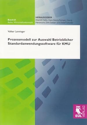 Seller image for Prozessmodell zur Auswahl Betrieblicher Standardanwendungssoftware fr KMU for sale by BuchWeltWeit Ludwig Meier e.K.