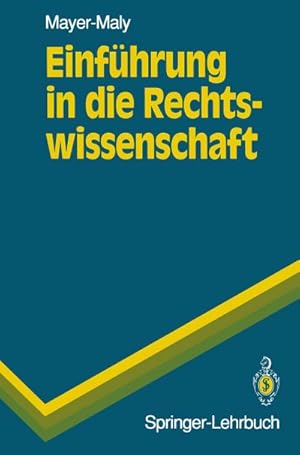 Image du vendeur pour Einfhrung in die Rechtswissenschaft mis en vente par BuchWeltWeit Ludwig Meier e.K.