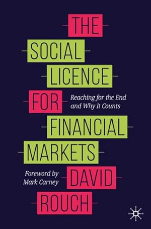 Seller image for The Social Licence for Financial Markets for sale by BuchWeltWeit Ludwig Meier e.K.