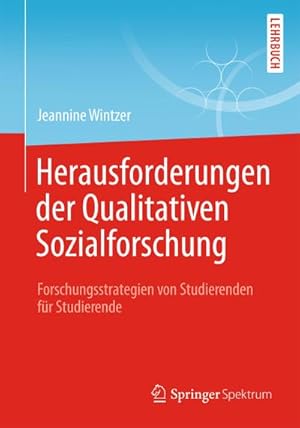 Seller image for Herausforderungen in der Qualitativen Sozialforschung for sale by BuchWeltWeit Ludwig Meier e.K.