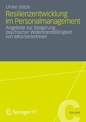 Bild des Verkufers fr Resilienzentwicklung im Personalmanagement zum Verkauf von BuchWeltWeit Ludwig Meier e.K.