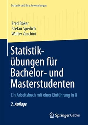 Seller image for Statistikbungen fr Bachelor- und Masterstudenten for sale by BuchWeltWeit Ludwig Meier e.K.