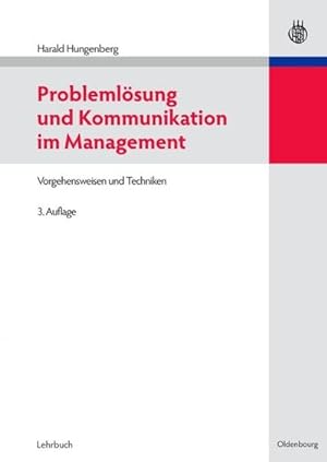 Image du vendeur pour Problemlsung und Kommunikation im Management mis en vente par BuchWeltWeit Ludwig Meier e.K.