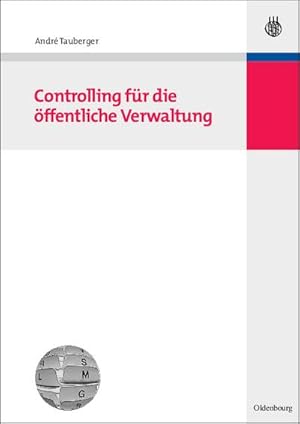 Seller image for Controlling fr die ffentliche Verwaltung for sale by BuchWeltWeit Ludwig Meier e.K.