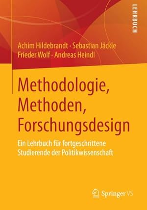 Bild des Verkufers fr Methodologie, Methoden, Forschungsdesign zum Verkauf von BuchWeltWeit Ludwig Meier e.K.