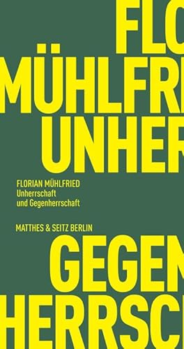 Immagine del venditore per Unherrschaft und Gegenherrschaft venduto da BuchWeltWeit Ludwig Meier e.K.