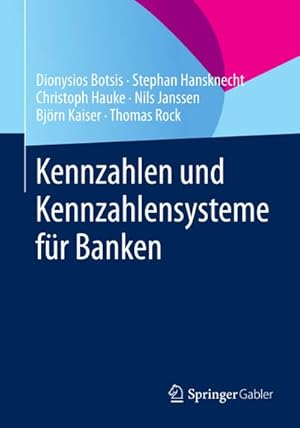 Seller image for Kennzahlen und Kennzahlensysteme fr Banken for sale by BuchWeltWeit Ludwig Meier e.K.