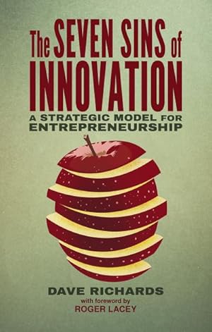 Imagen del vendedor de The Seven Sins of Innovation a la venta por BuchWeltWeit Ludwig Meier e.K.