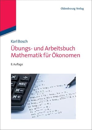 Immagine del venditore per bungs- und Arbeitsbuch Mathematik fr konomen venduto da BuchWeltWeit Ludwig Meier e.K.