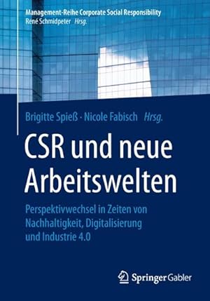 Seller image for CSR und neue Arbeitswelten for sale by BuchWeltWeit Ludwig Meier e.K.